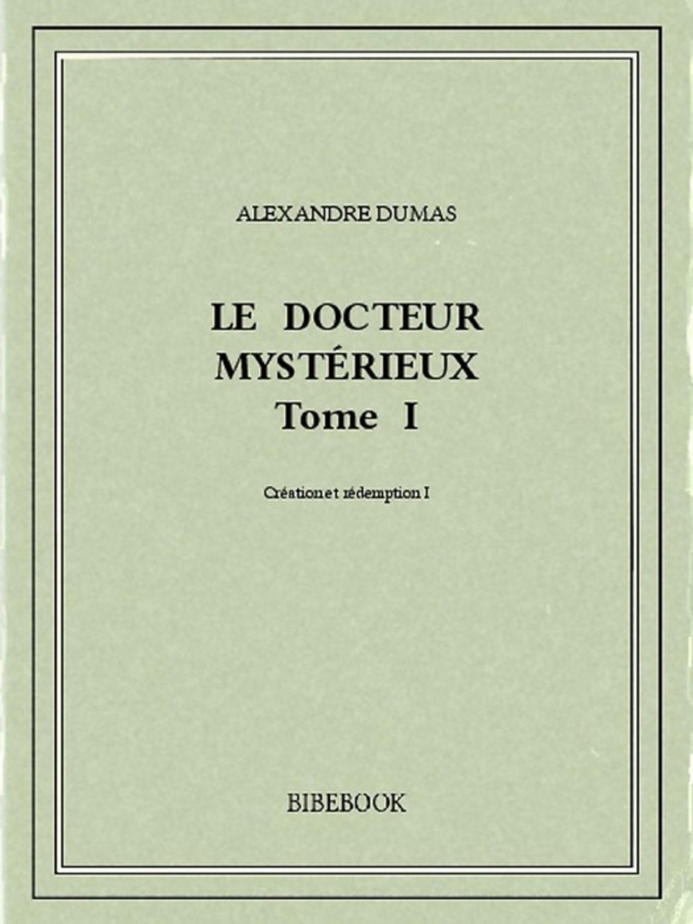 Big bigCover of Le docteur mystérieux I