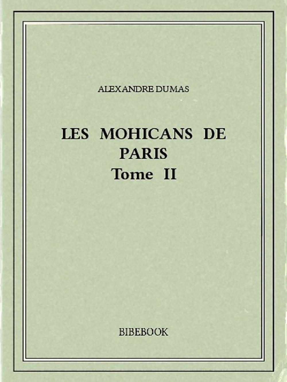 Big bigCover of Les Mohicans de Paris 2