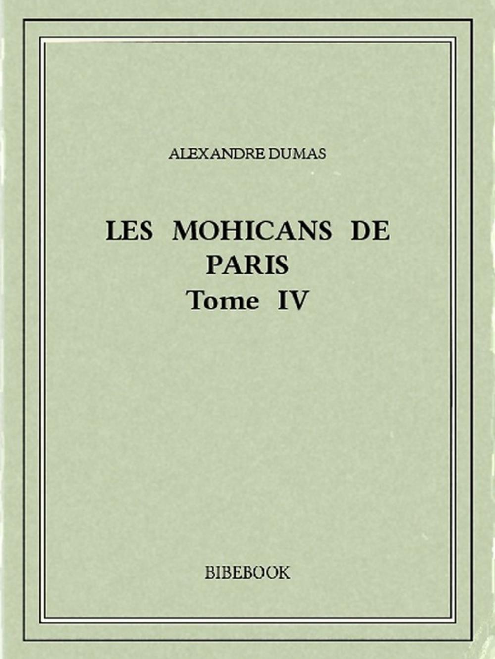 Big bigCover of Les Mohicans de Paris 4