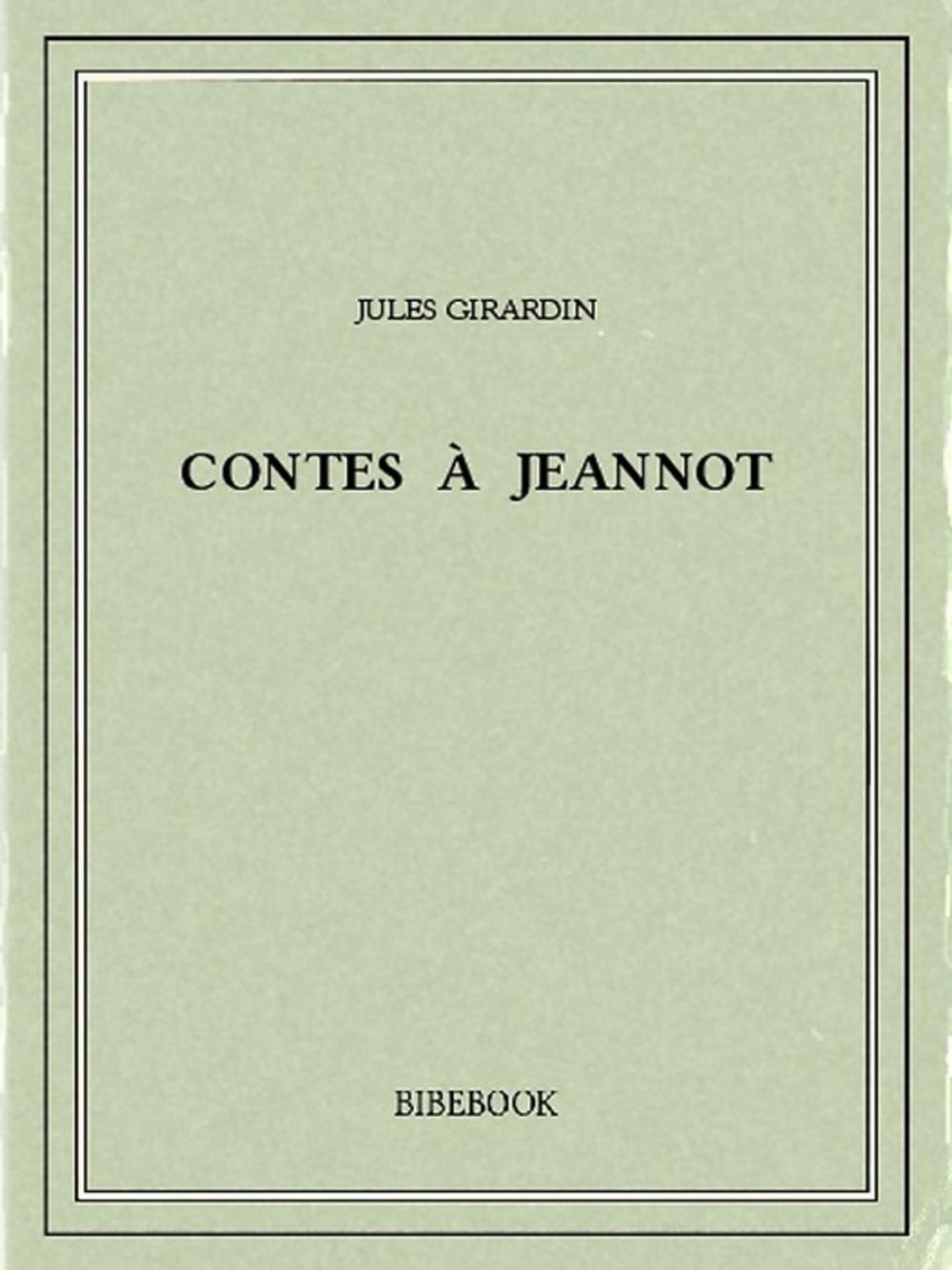 Big bigCover of Contes à Jeannot