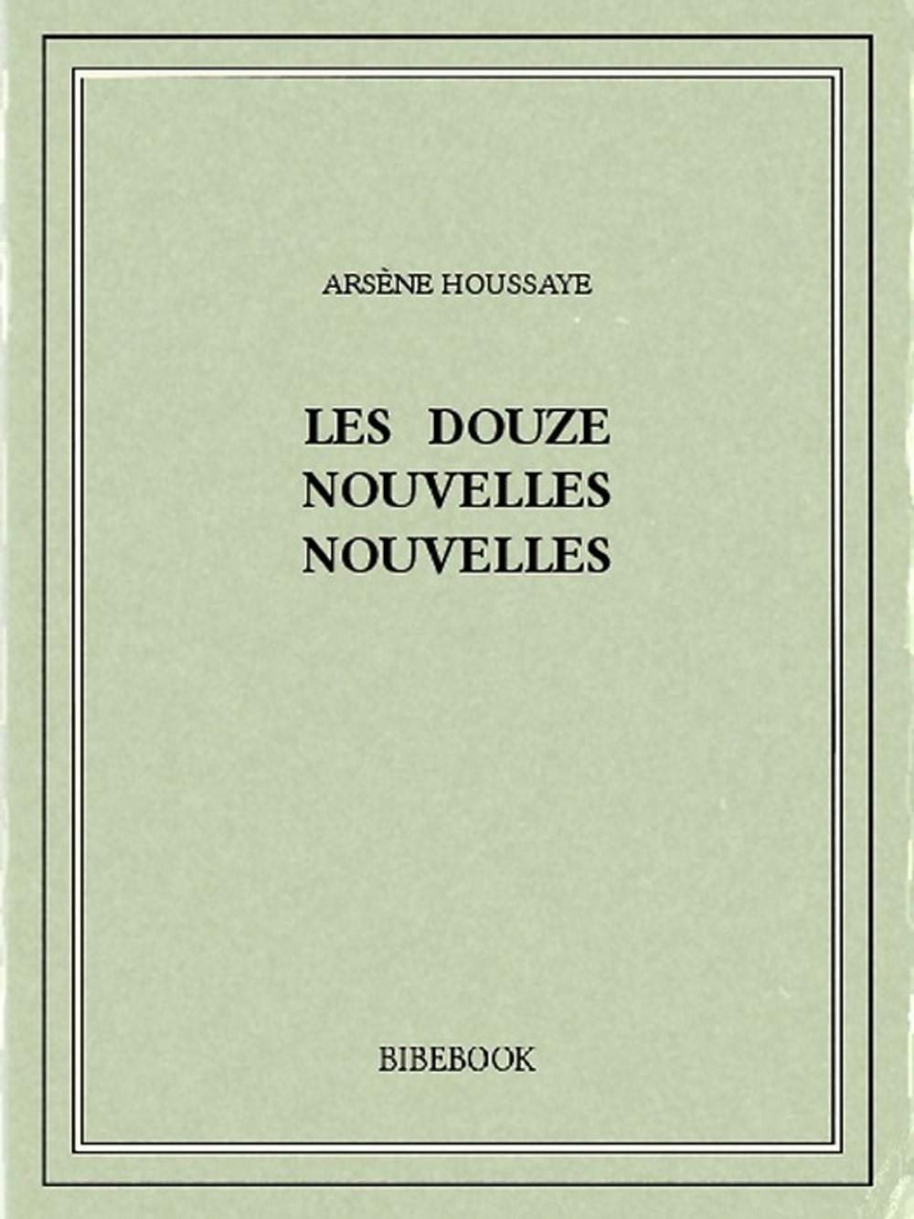 Big bigCover of Les douze nouvelles nouvelles