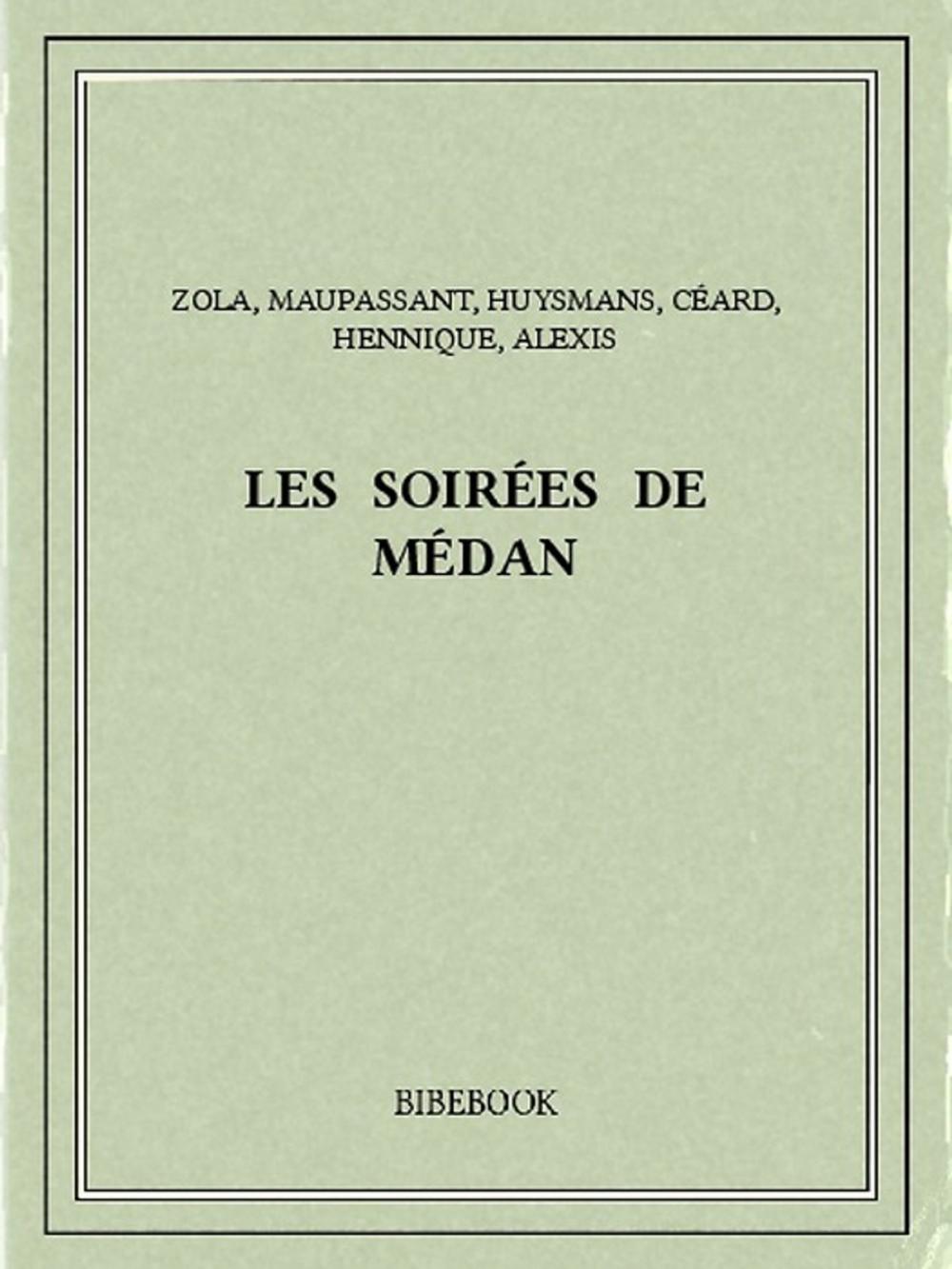 Big bigCover of Les soirées de Médan