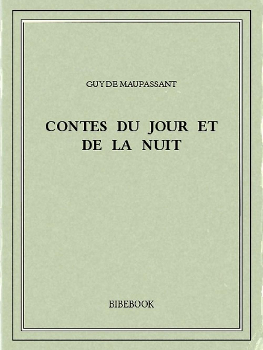 Big bigCover of Contes du jour et de la nuit