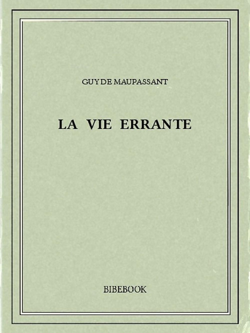 Big bigCover of La vie errante