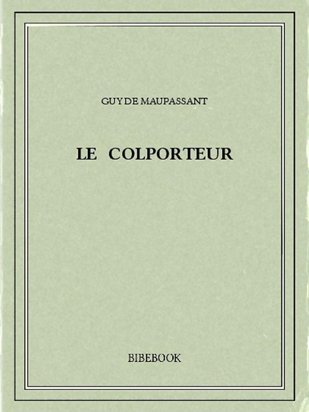 Big bigCover of Le colporteur