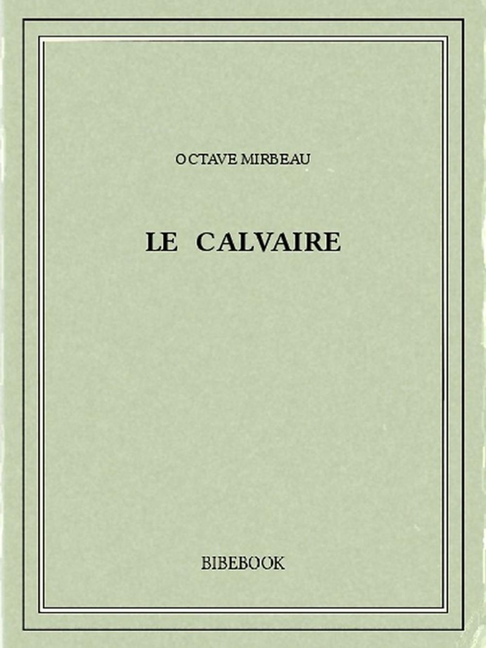 Big bigCover of Le calvaire