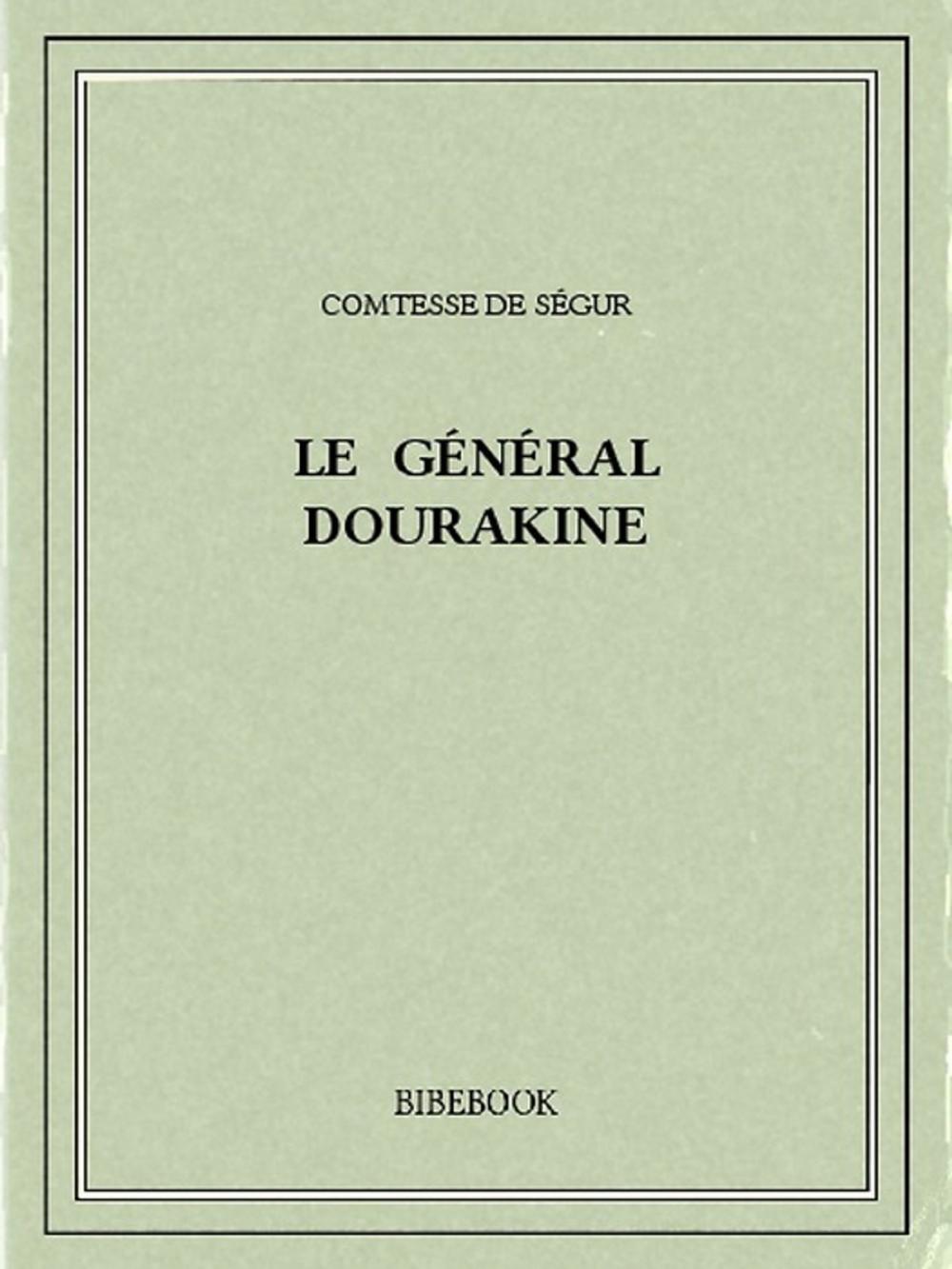 Big bigCover of Le général Dourakine