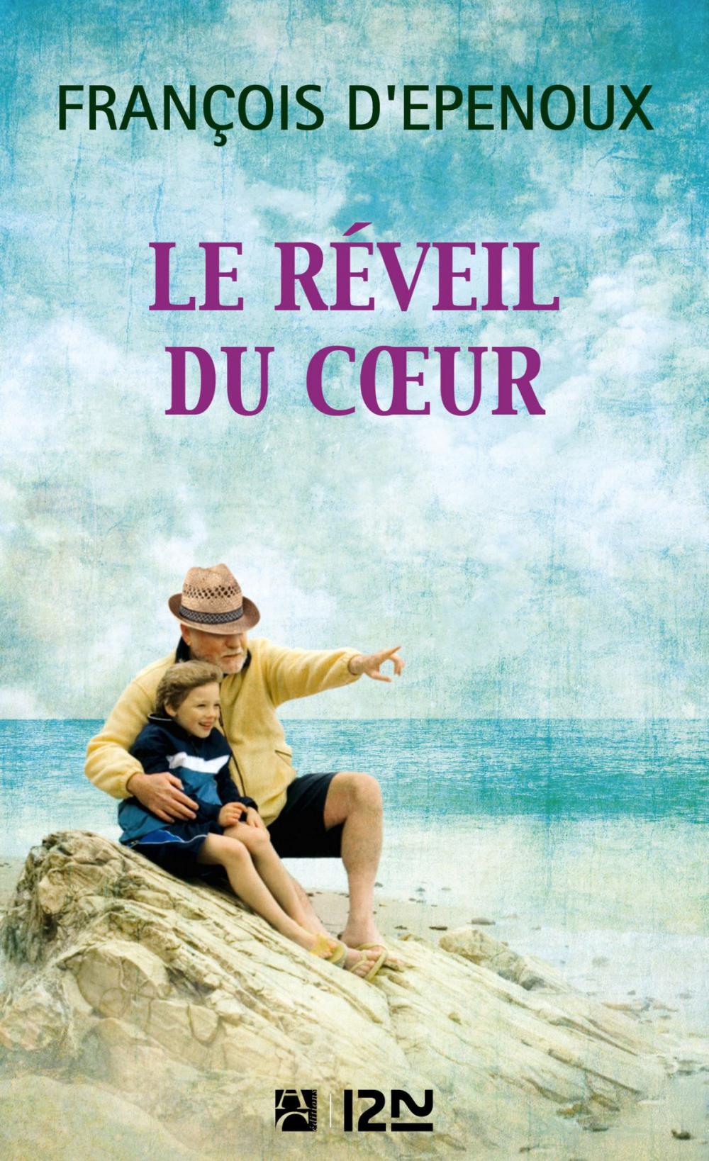 Big bigCover of Le réveil du coeur