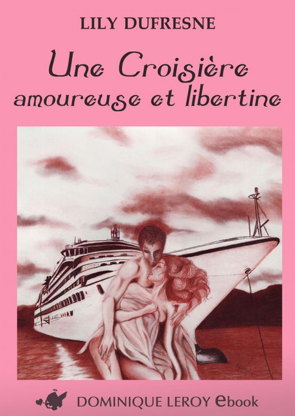 Big bigCover of Une Croisière amoureuse et libertine