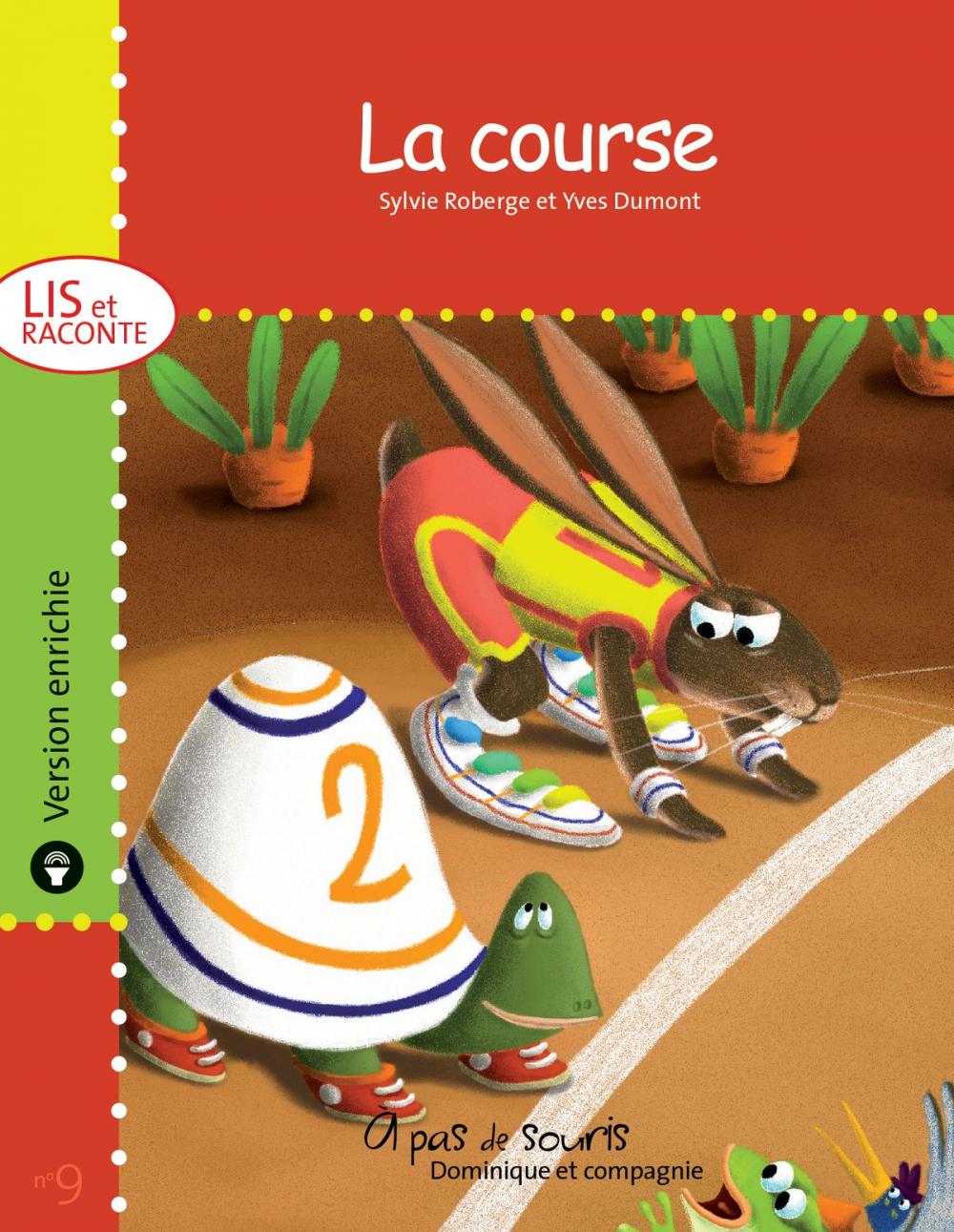 Big bigCover of La course - version enrichie