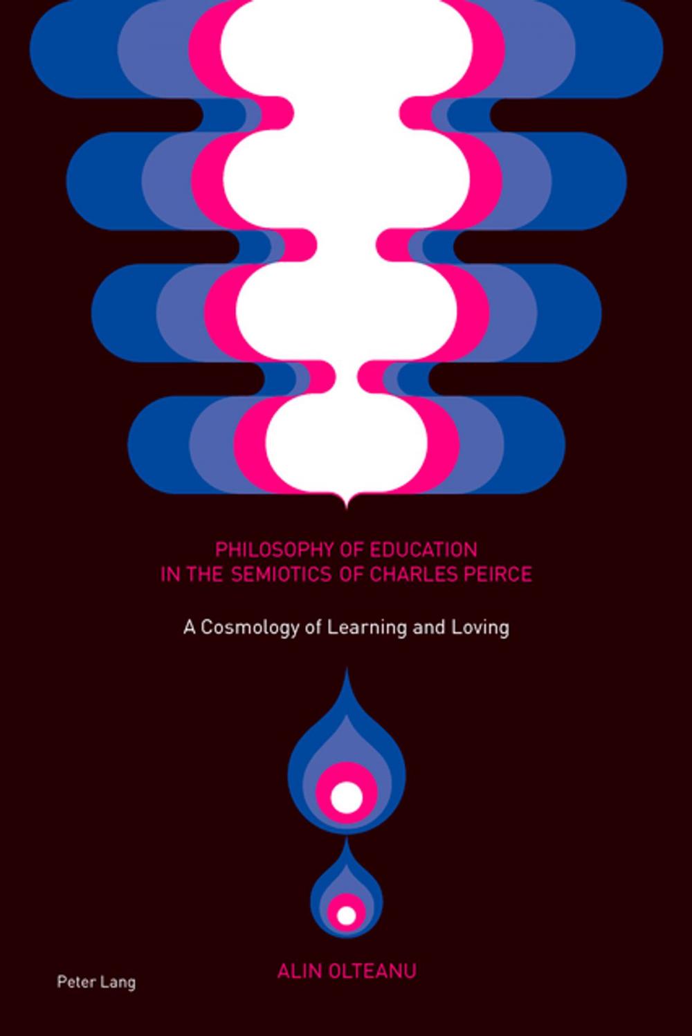 Big bigCover of Philosophy of Education in the Semiotics of Charles Peirce