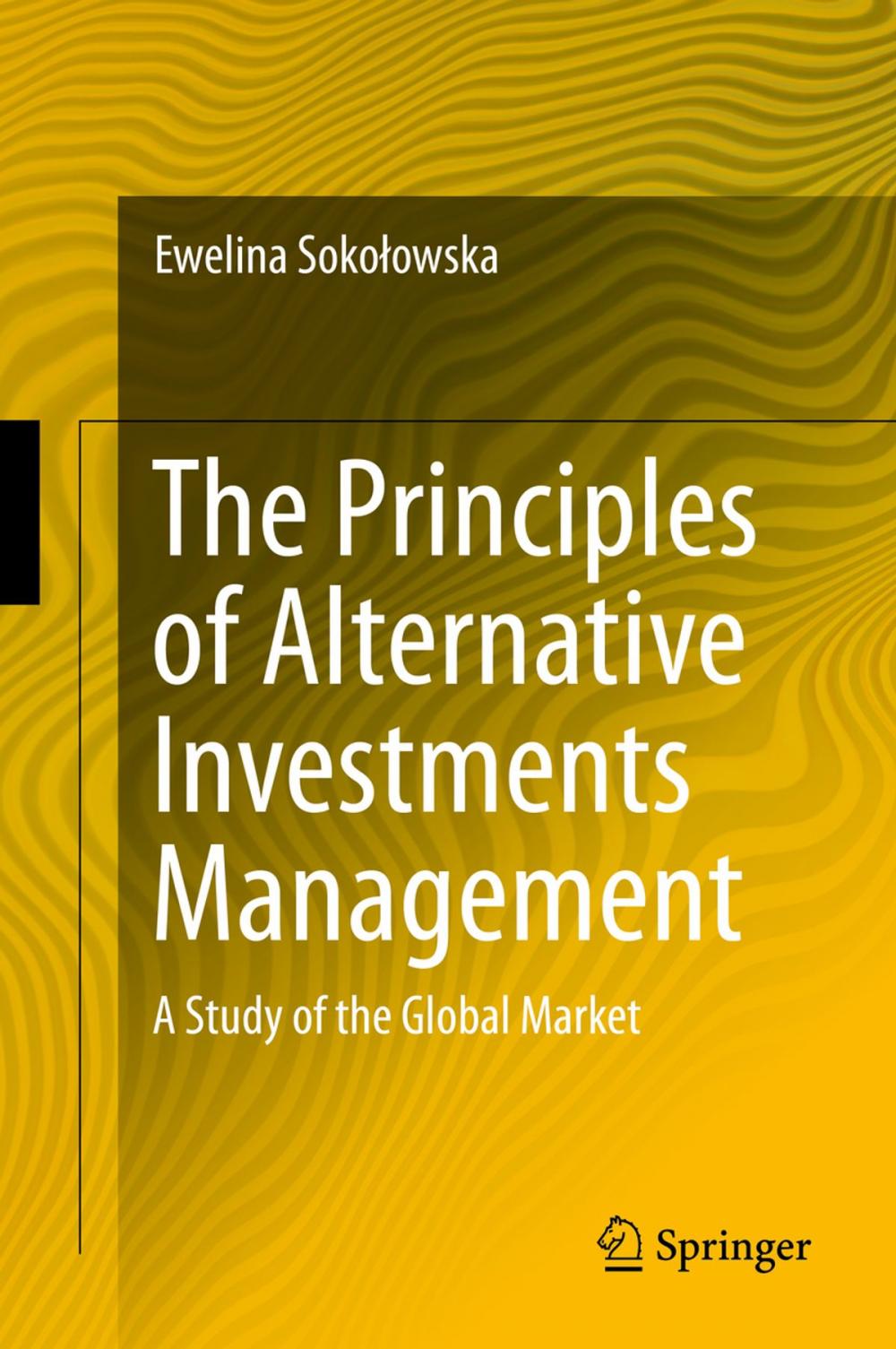 Big bigCover of The Principles of Alternative Investments Management