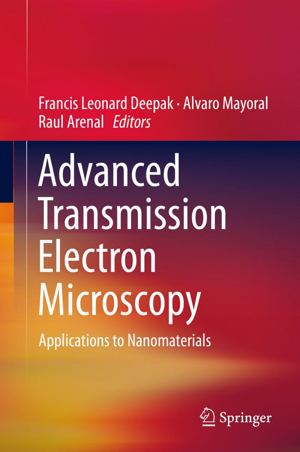 Big bigCover of Advanced Transmission Electron Microscopy