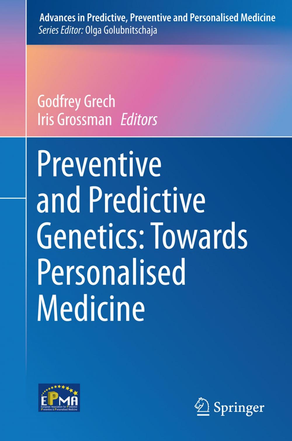 Big bigCover of Preventive and Predictive Genetics: Towards Personalised Medicine