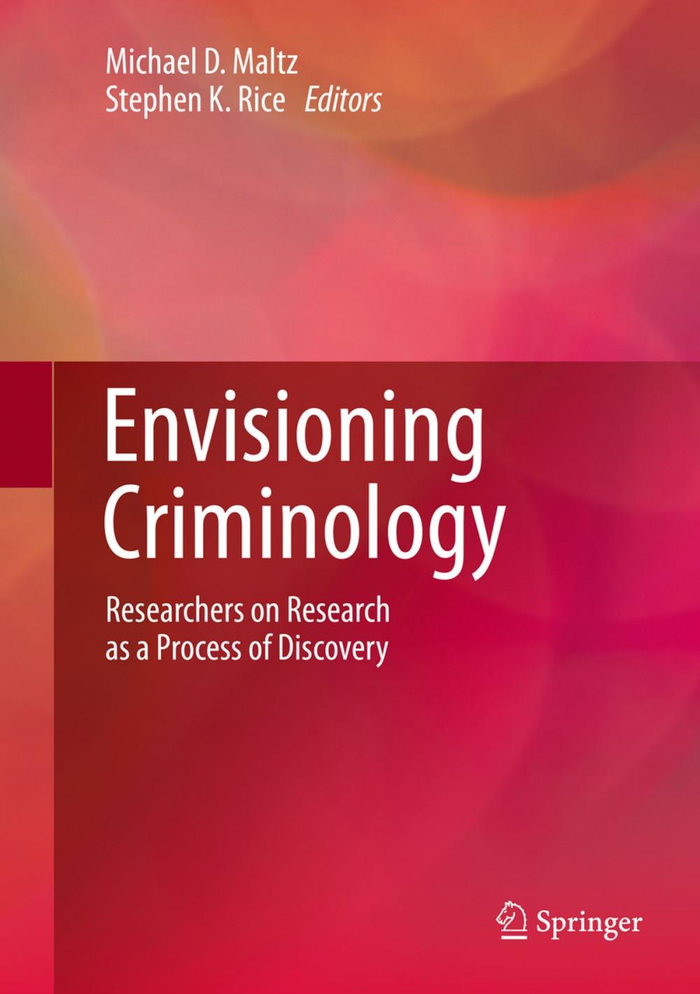 Big bigCover of Envisioning Criminology