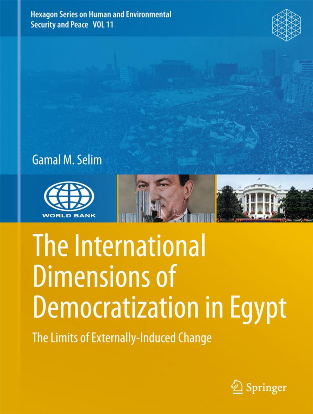 Big bigCover of The International Dimensions of Democratization in Egypt