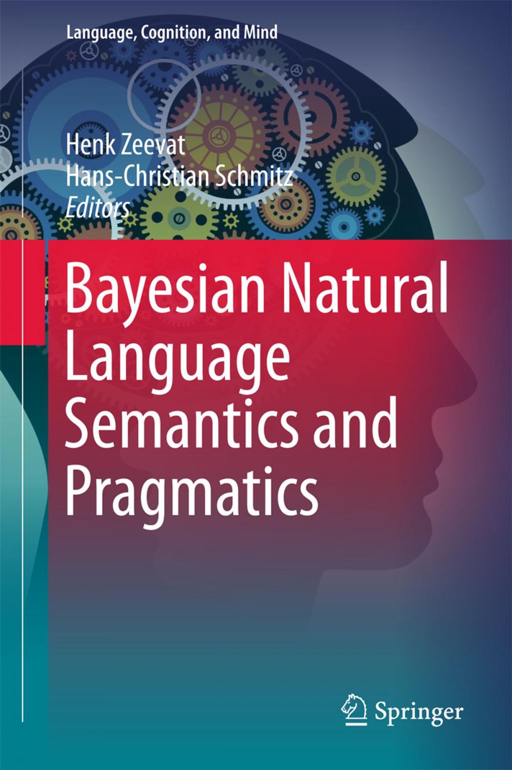 Big bigCover of Bayesian Natural Language Semantics and Pragmatics