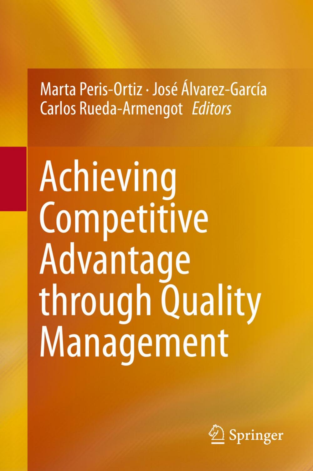 Big bigCover of Achieving Competitive Advantage through Quality Management