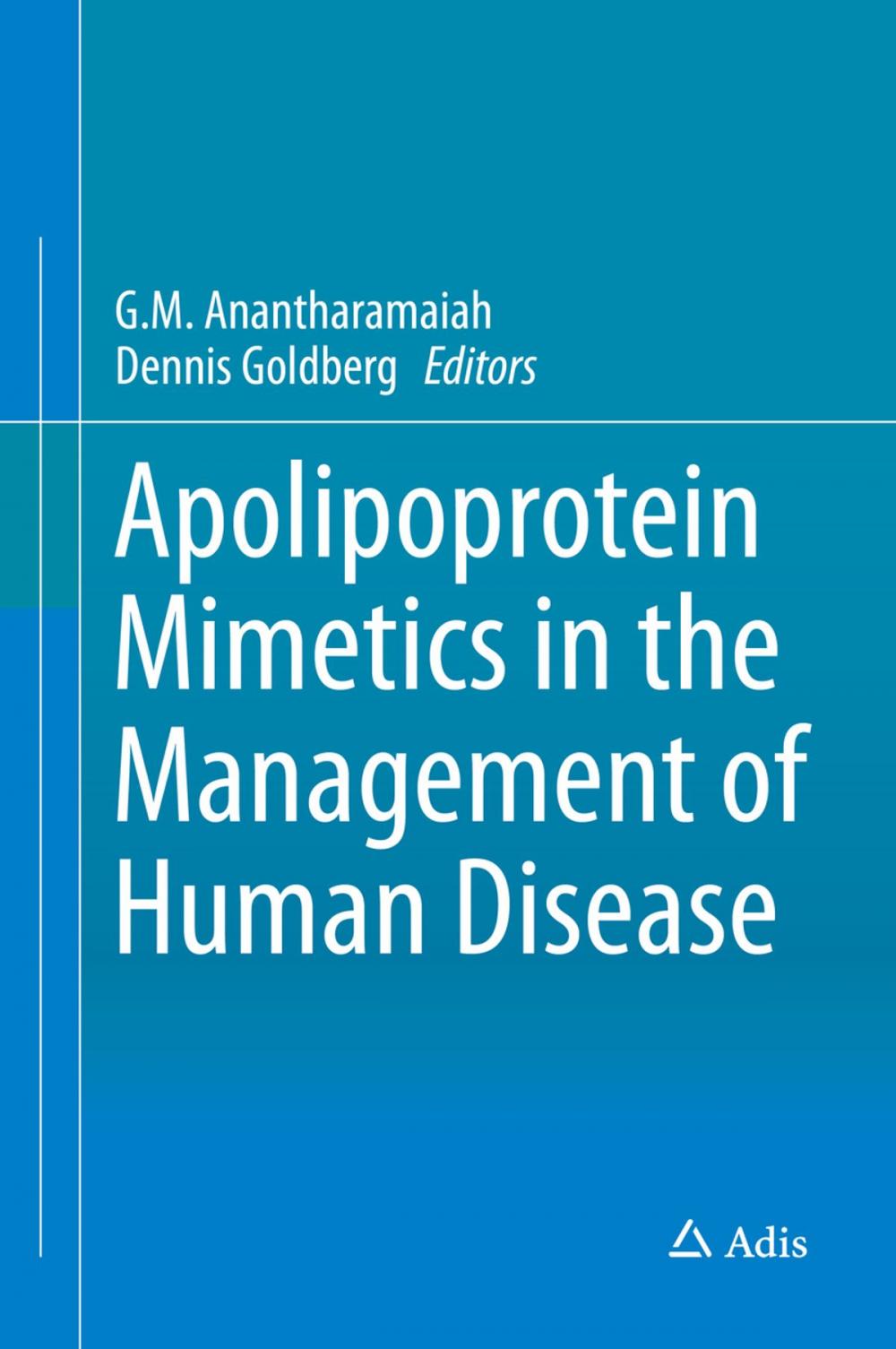 Big bigCover of Apolipoprotein Mimetics in the Management of Human Disease