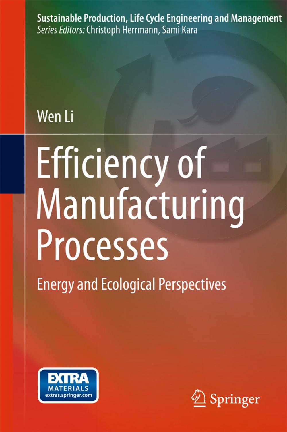 Big bigCover of Efficiency of Manufacturing Processes