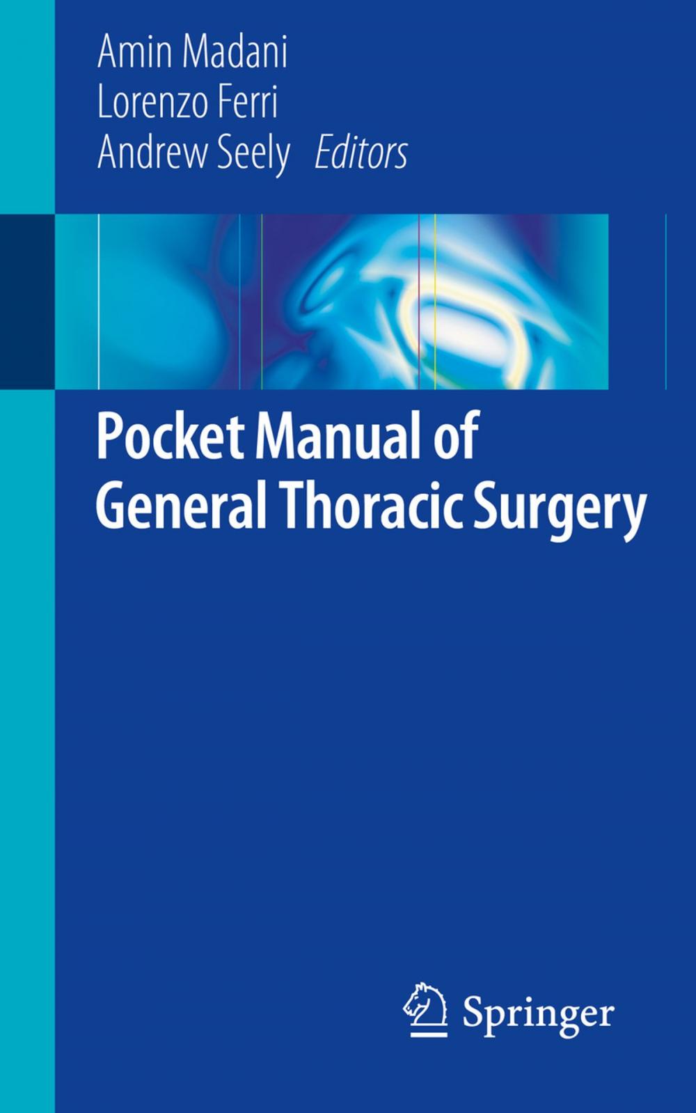 Big bigCover of Pocket Manual of General Thoracic Surgery