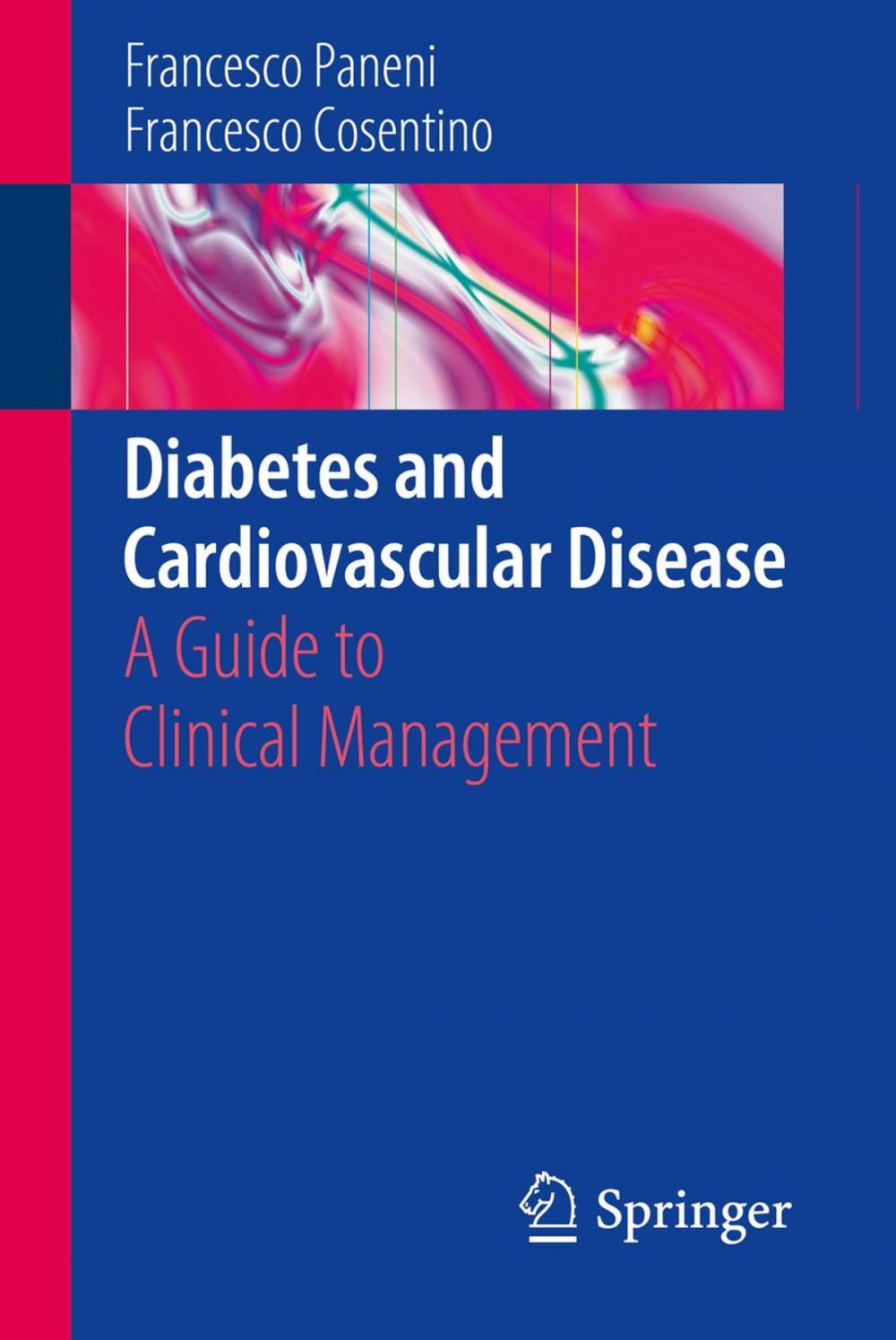 Big bigCover of Diabetes and Cardiovascular Disease