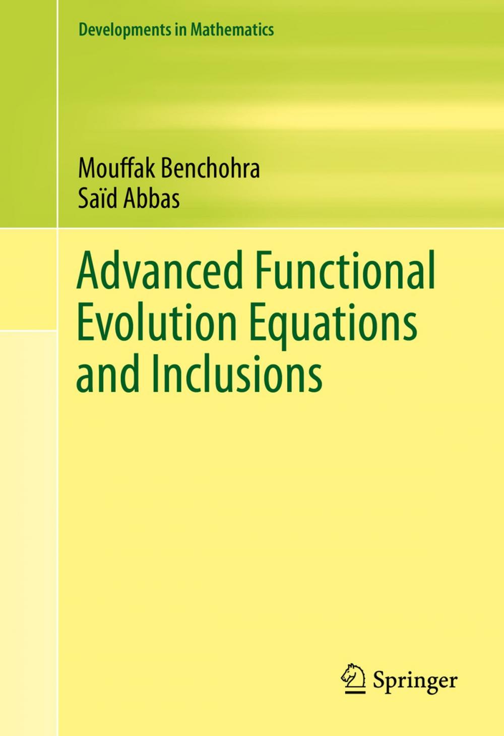 Big bigCover of Advanced Functional Evolution Equations and Inclusions