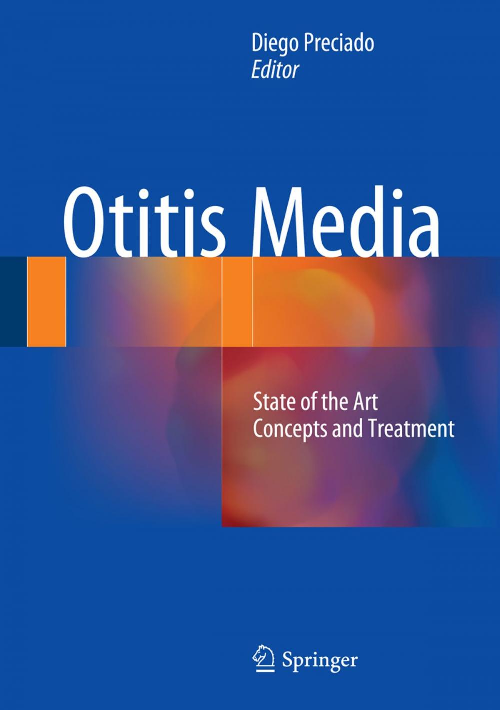 Big bigCover of Otitis Media: State of the art concepts and treatment