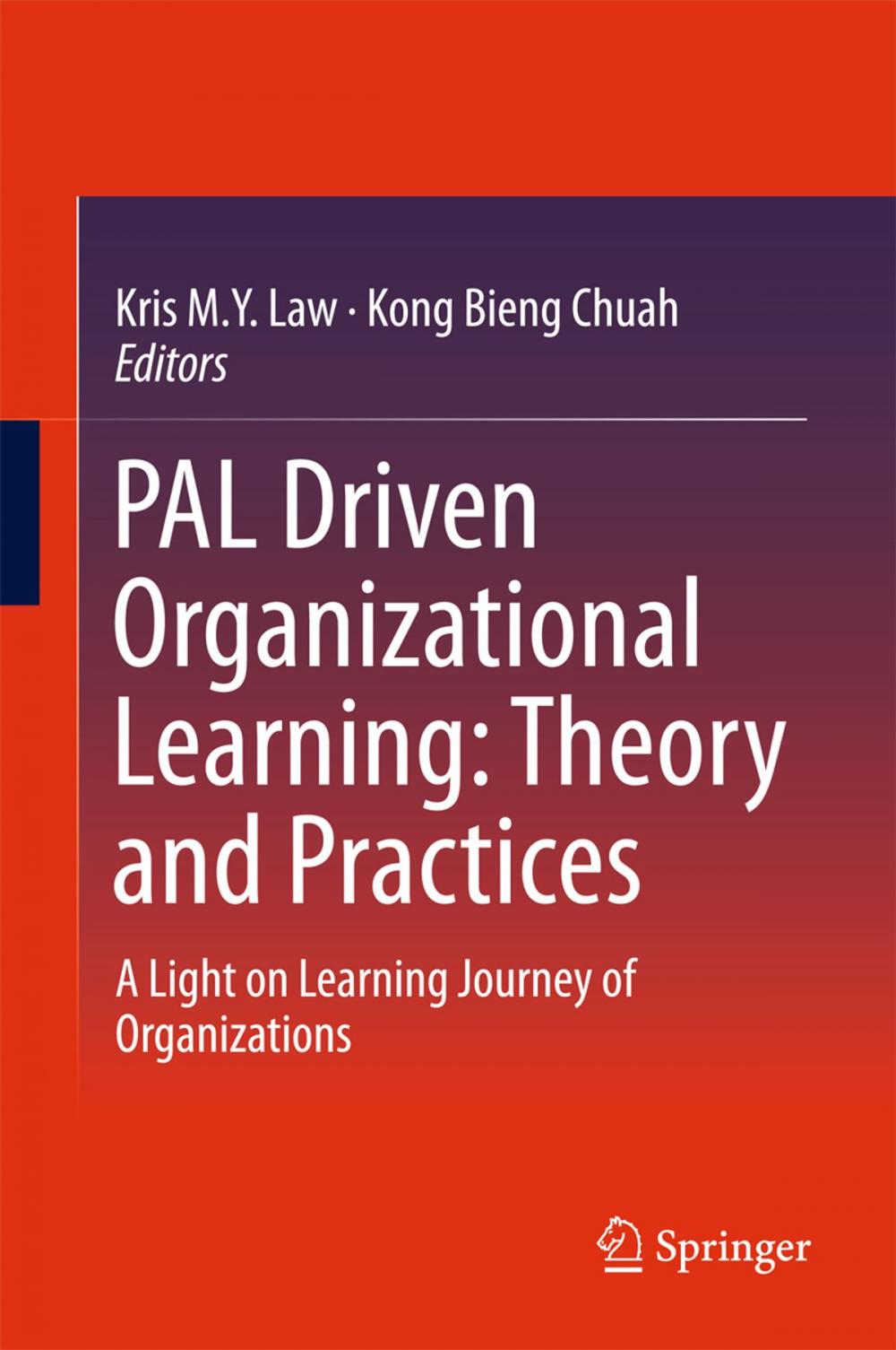 Big bigCover of PAL Driven Organizational Learning: Theory and Practices