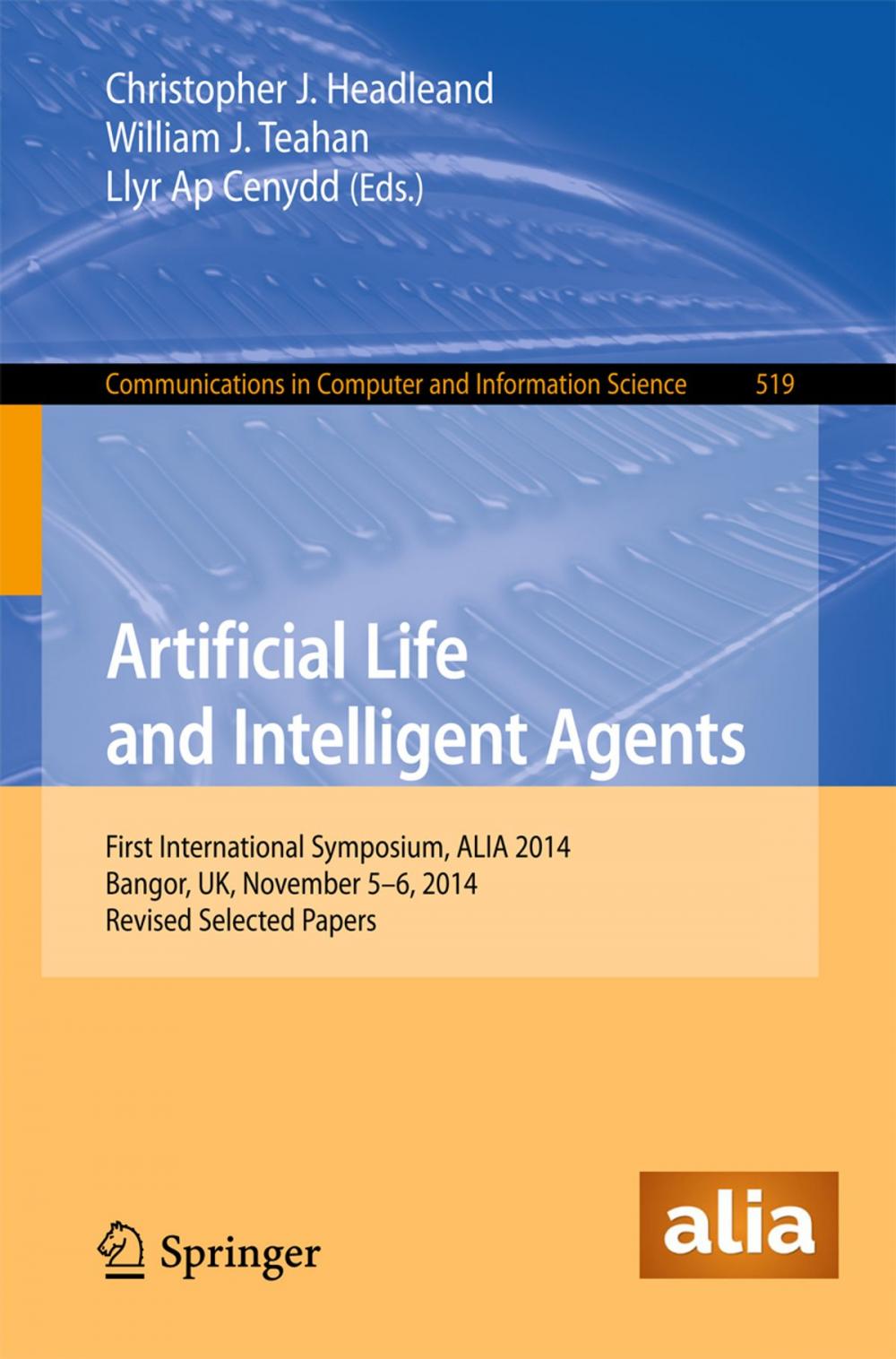 Big bigCover of Artificial Life and Intelligent Agents