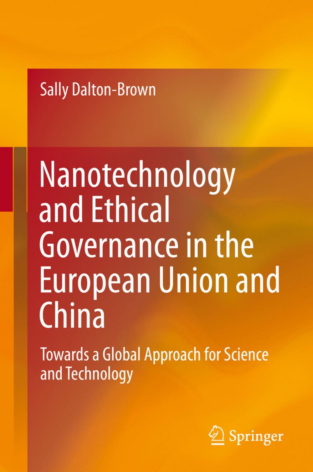 Big bigCover of Nanotechnology and Ethical Governance in the European Union and China