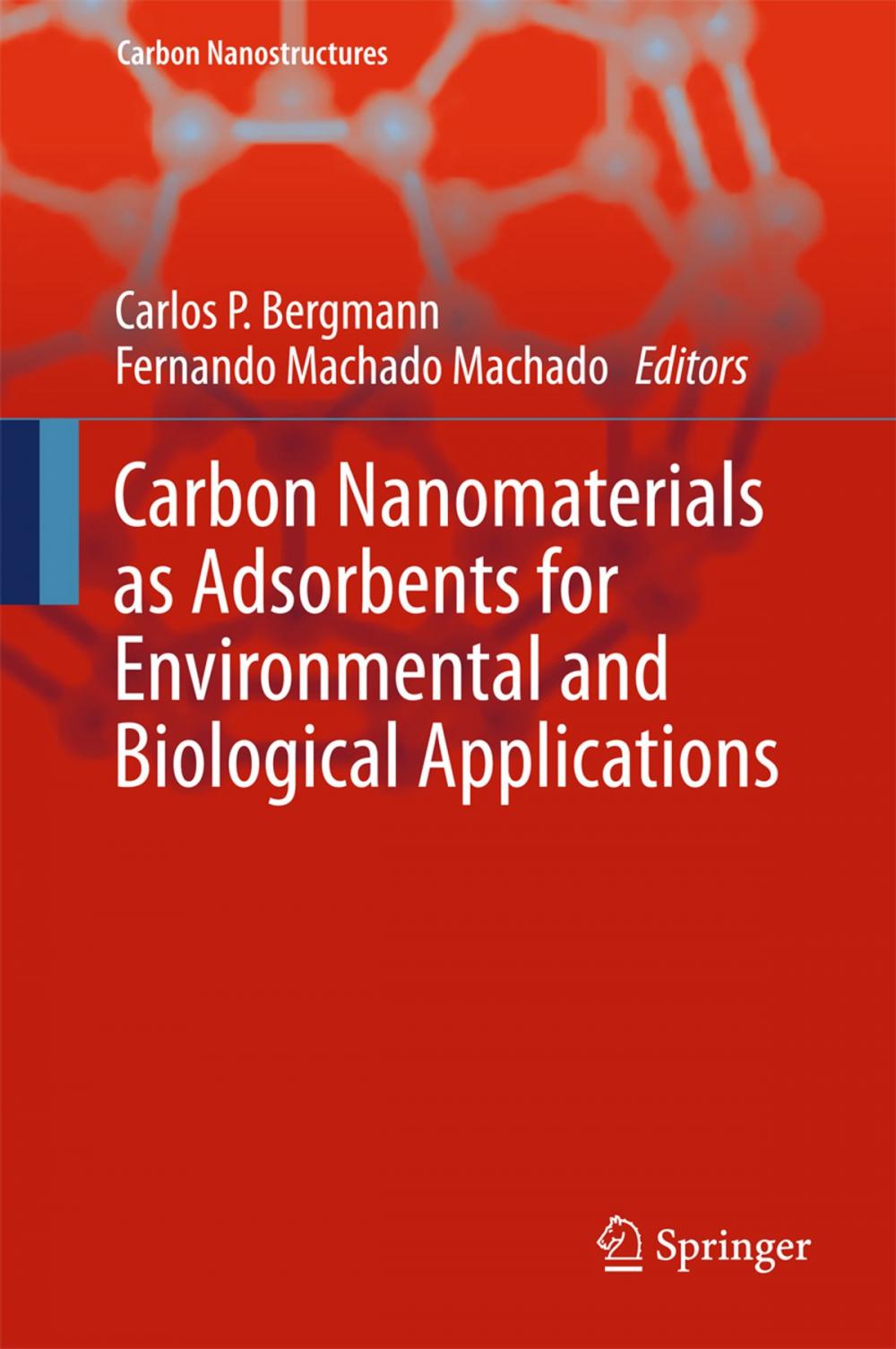 Big bigCover of Carbon Nanomaterials as Adsorbents for Environmental and Biological Applications