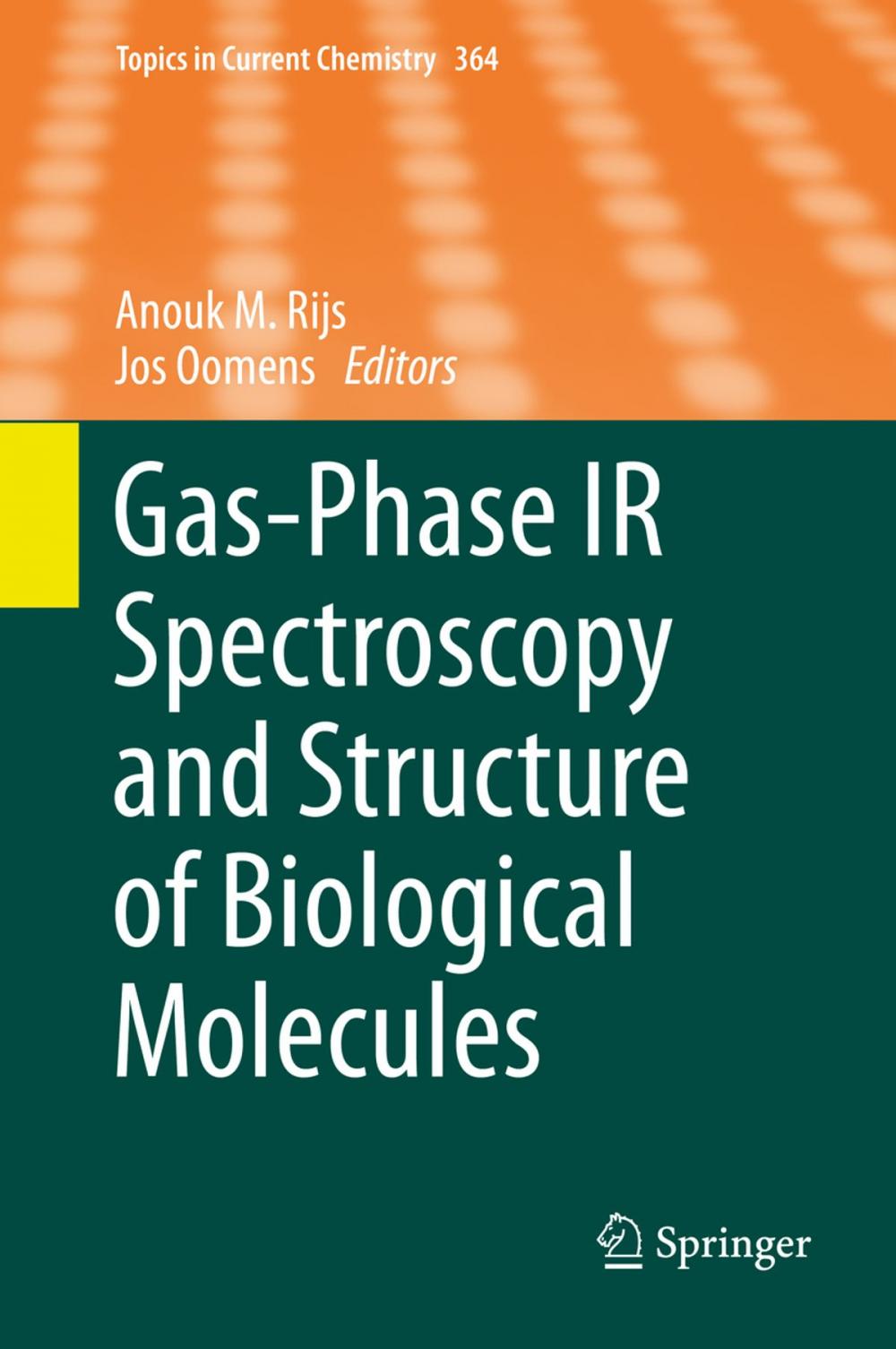 Big bigCover of Gas-Phase IR Spectroscopy and Structure of Biological Molecules