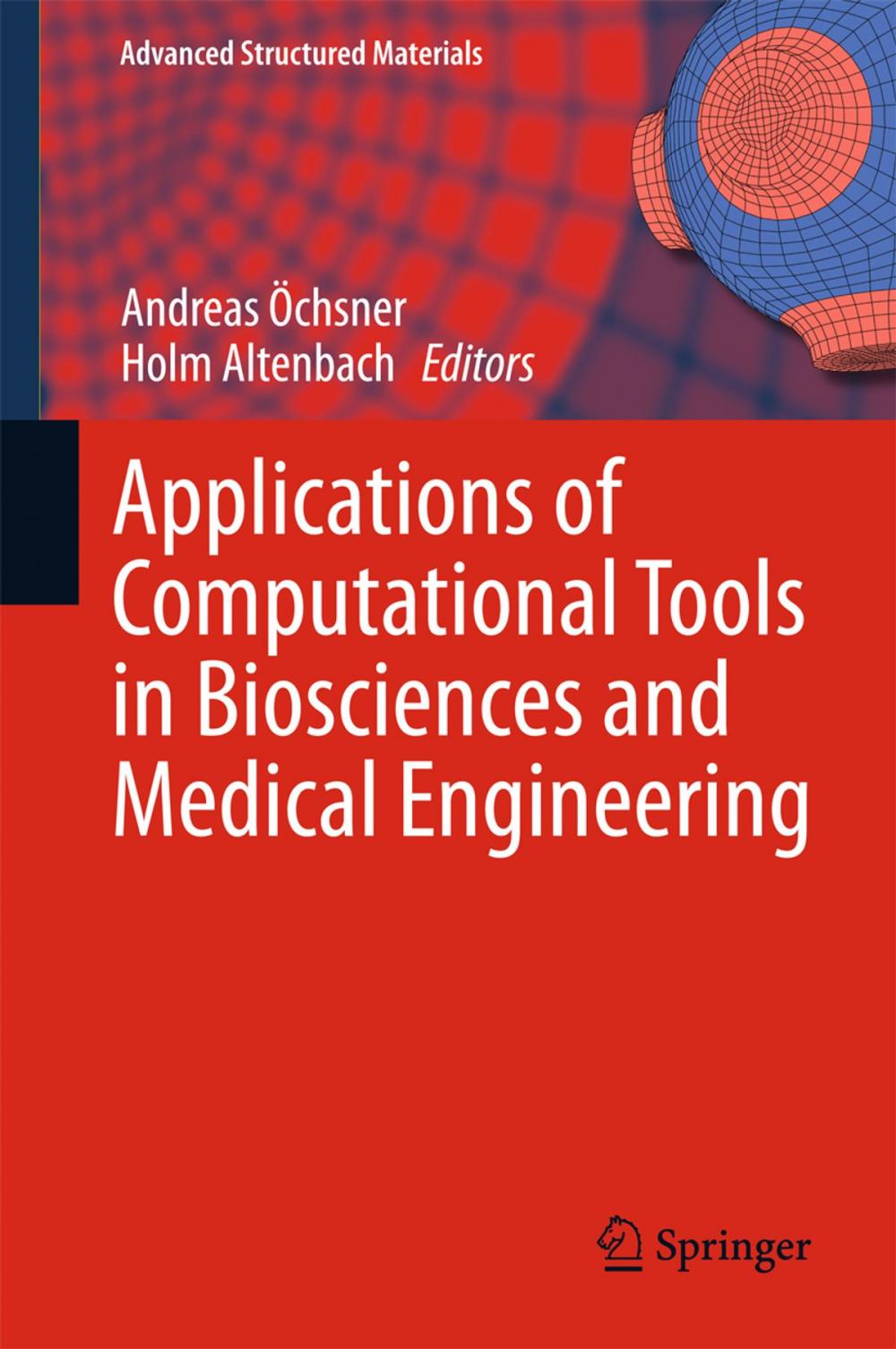 Big bigCover of Applications of Computational Tools in Biosciences and Medical Engineering