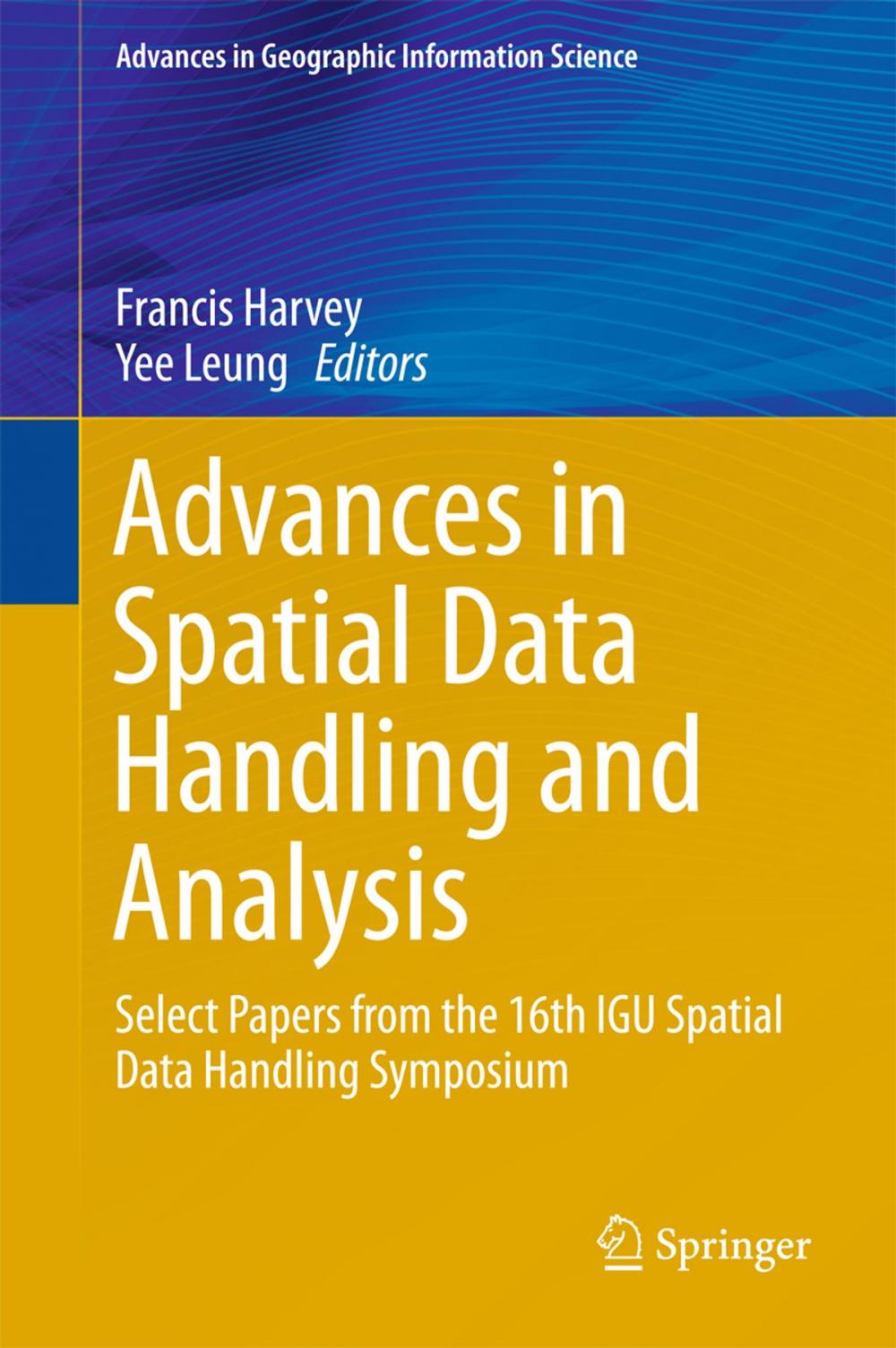 Big bigCover of Advances in Spatial Data Handling and Analysis