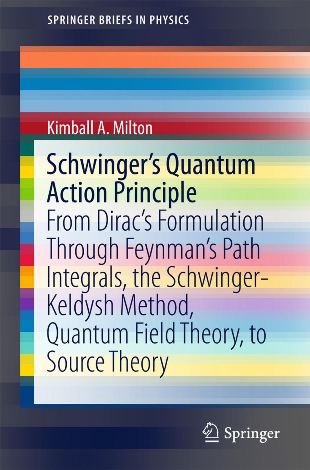 Big bigCover of Schwinger's Quantum Action Principle