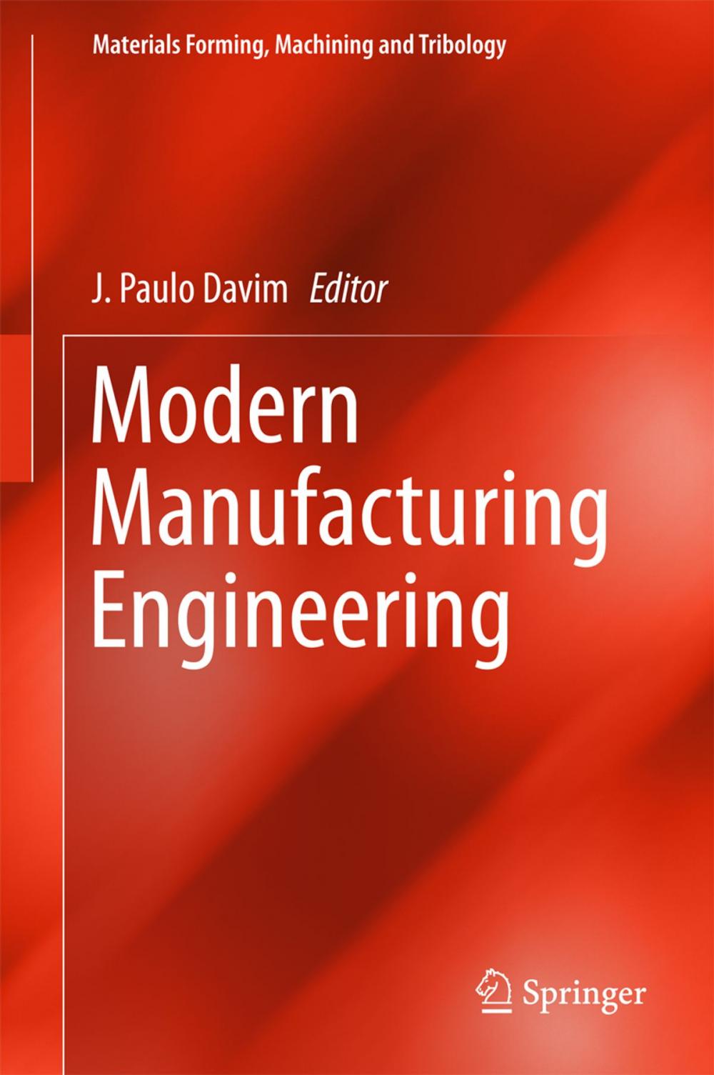 Big bigCover of Modern Manufacturing Engineering