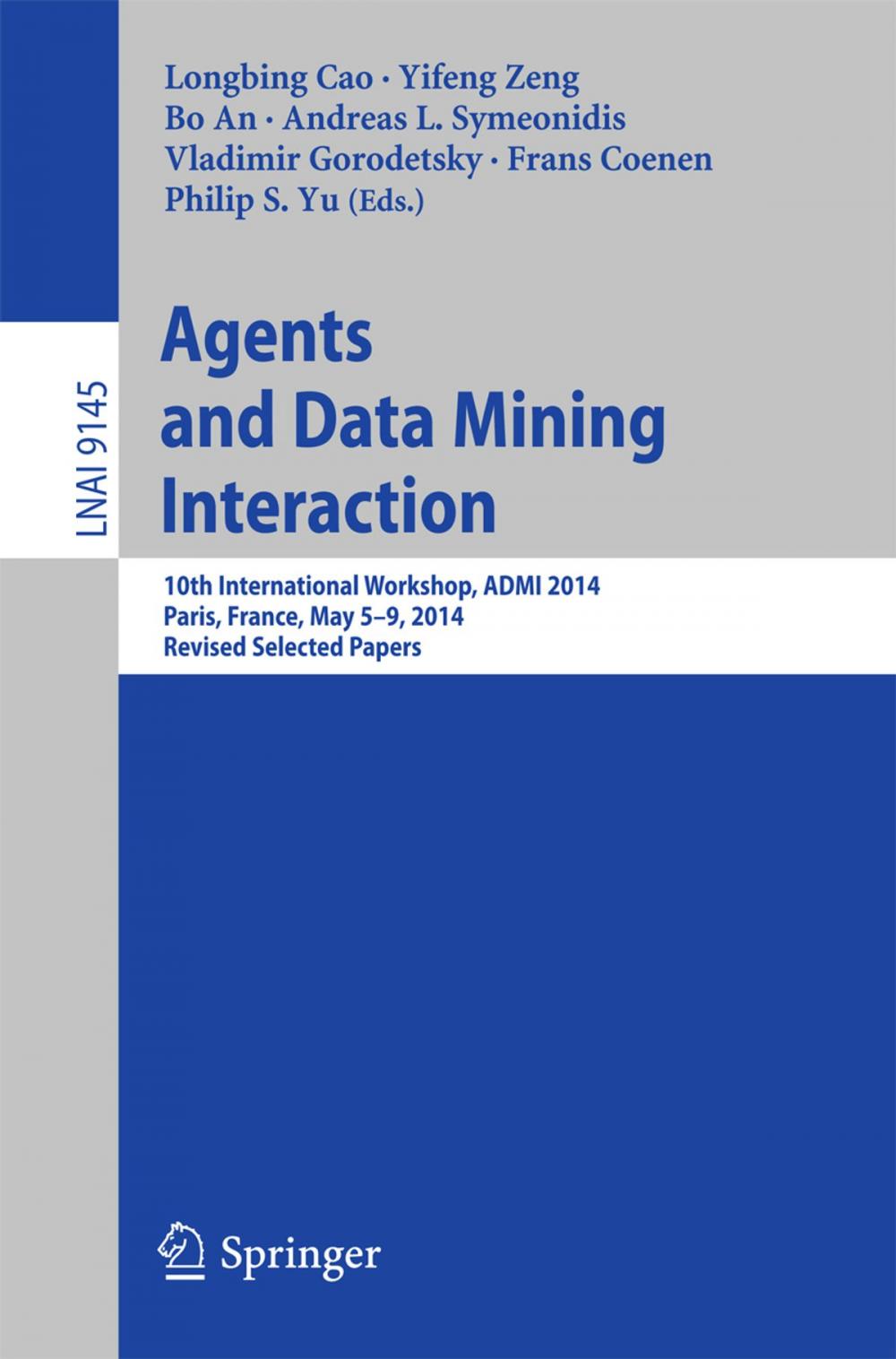 Big bigCover of Agents and Data Mining Interaction