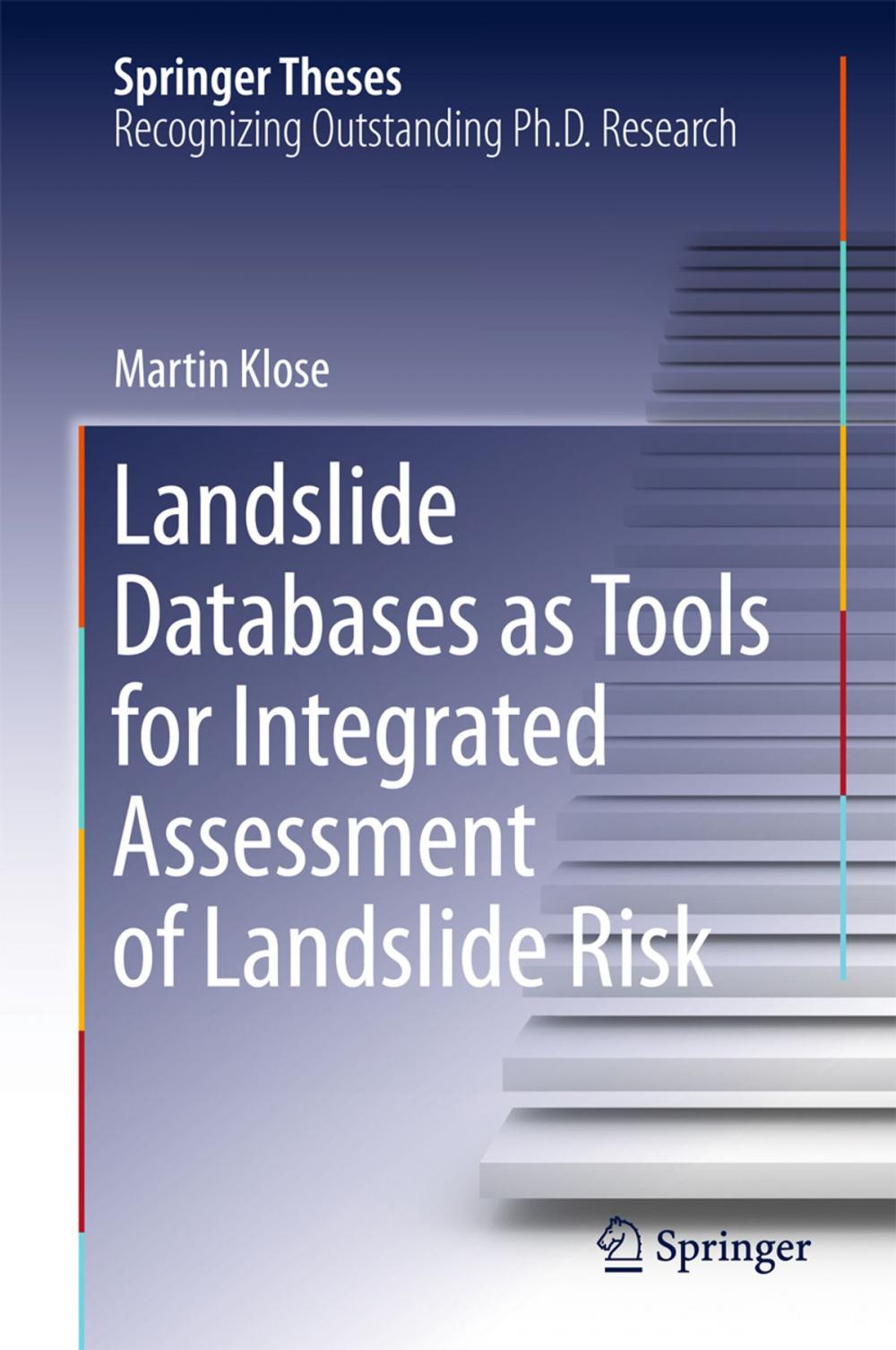 Big bigCover of Landslide Databases as Tools for Integrated Assessment of Landslide Risk