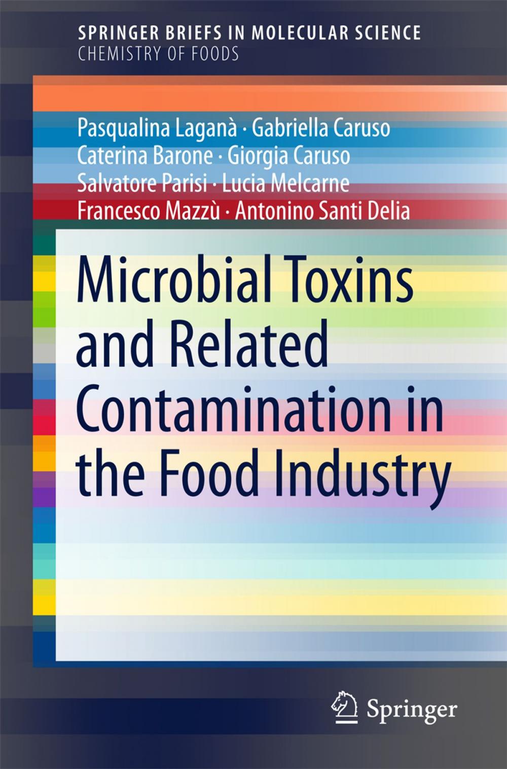 Big bigCover of Microbial Toxins and Related Contamination in the Food Industry