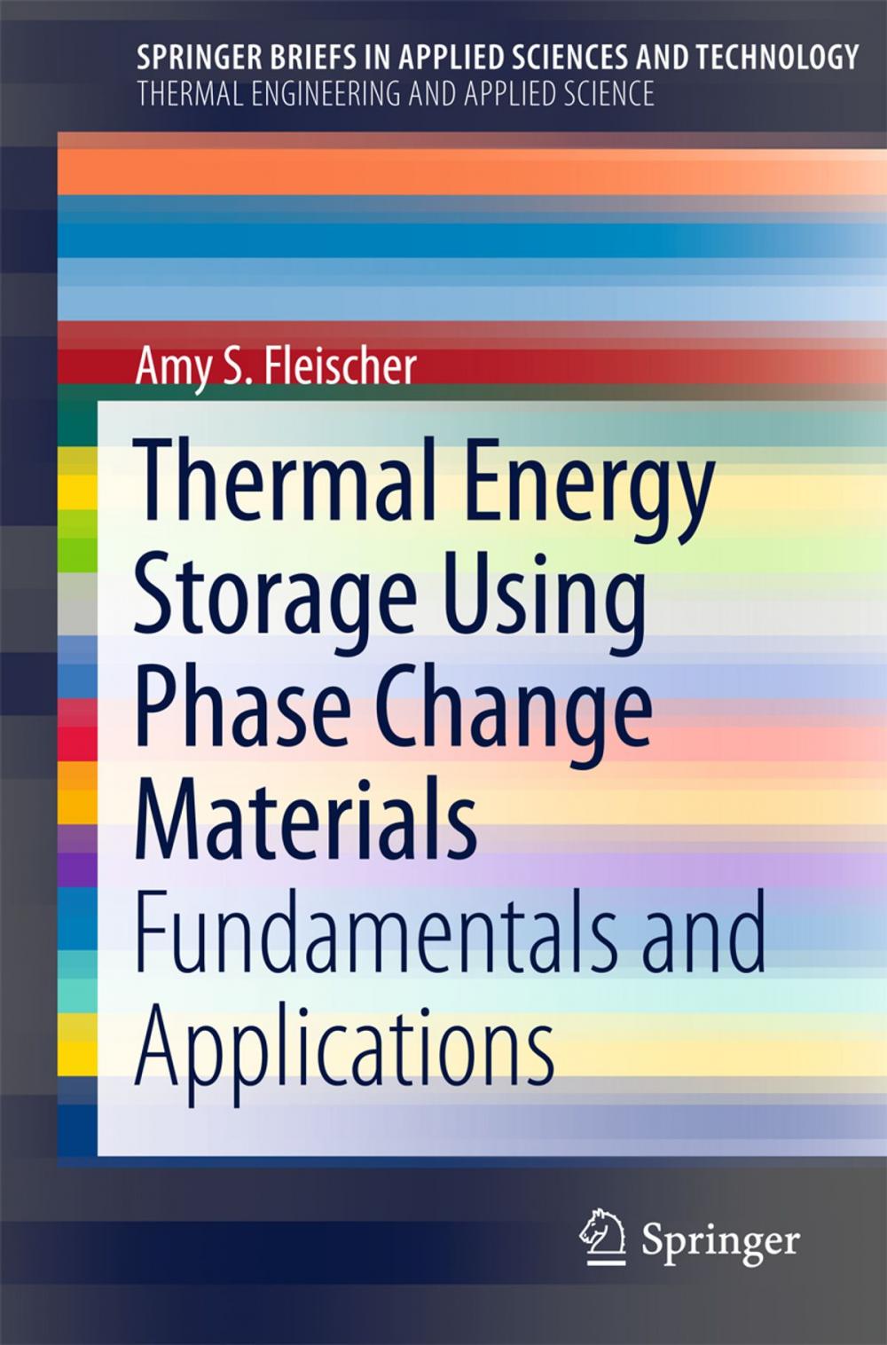 Big bigCover of Thermal Energy Storage Using Phase Change Materials