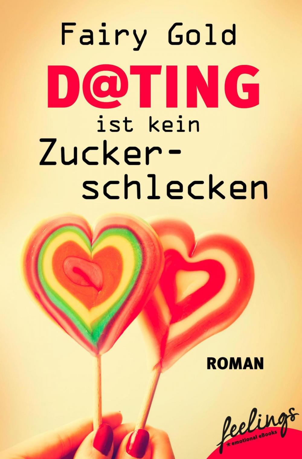 Big bigCover of Dating ist kein Zuckerschlecken