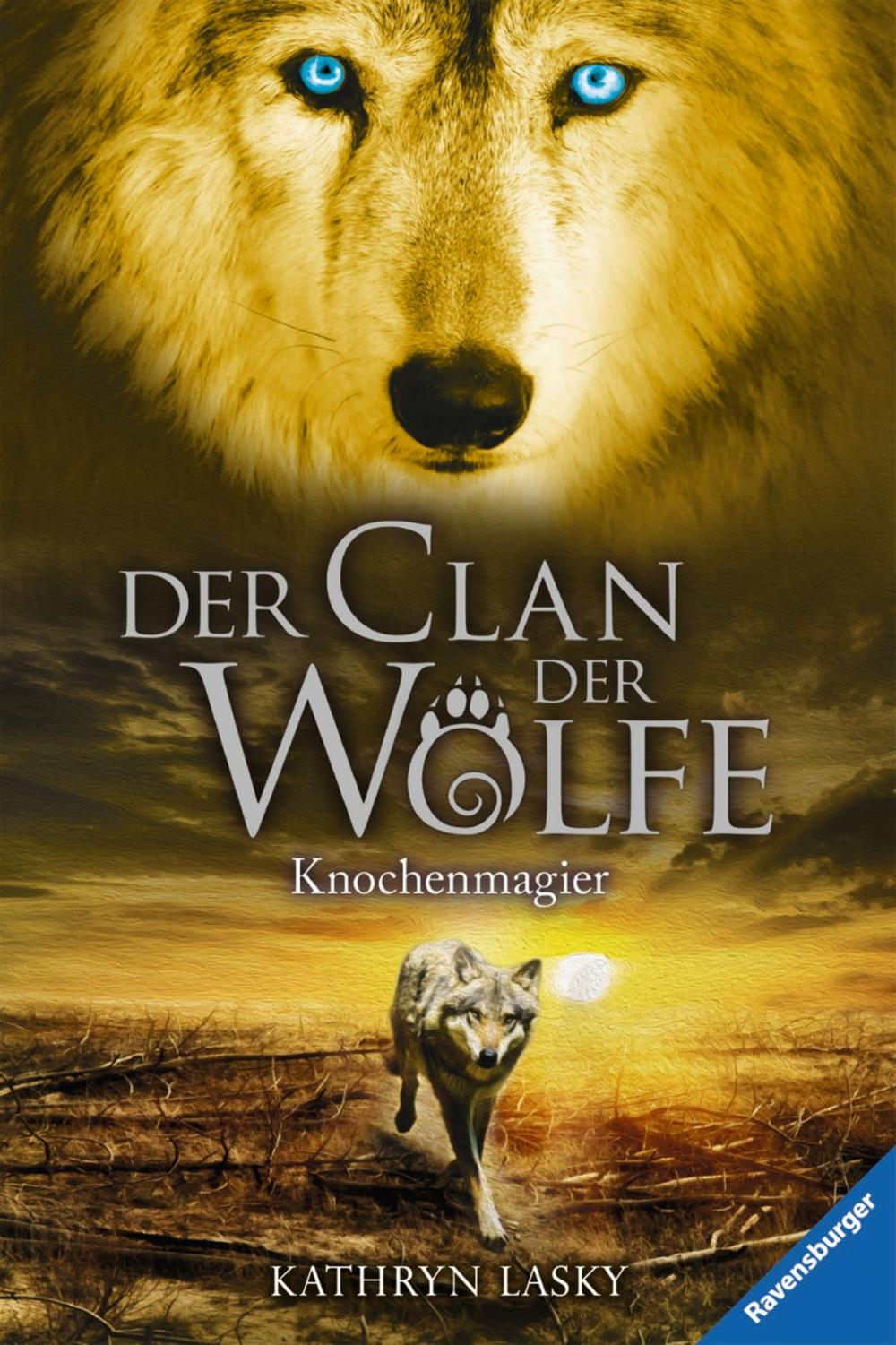 Big bigCover of Der Clan der Wölfe 5: Knochenmagier