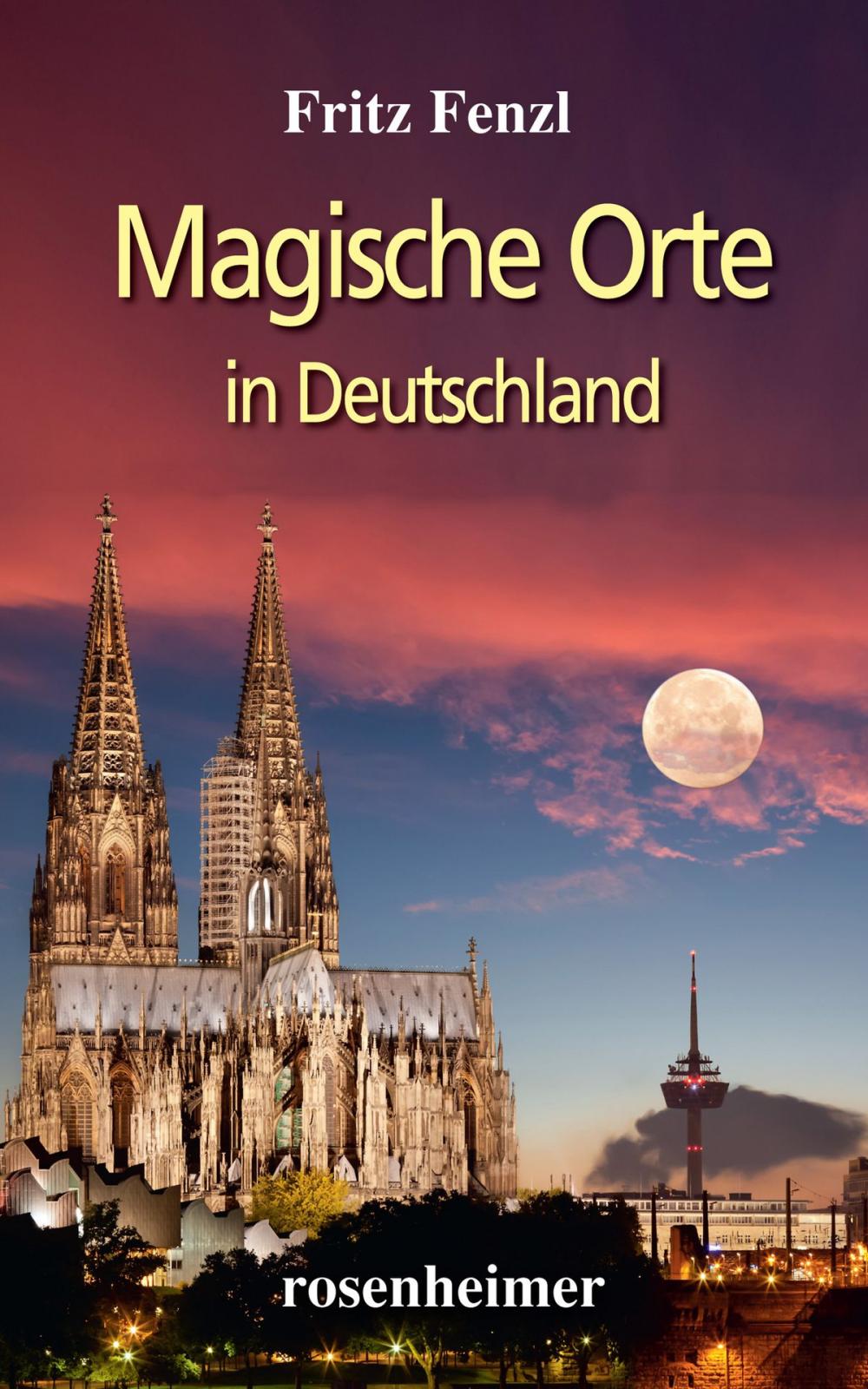 Big bigCover of Magische Orte in Deutschland