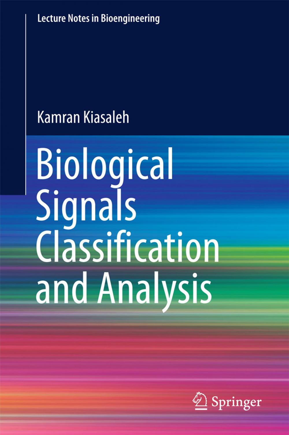 Big bigCover of Biological Signals Classification and Analysis