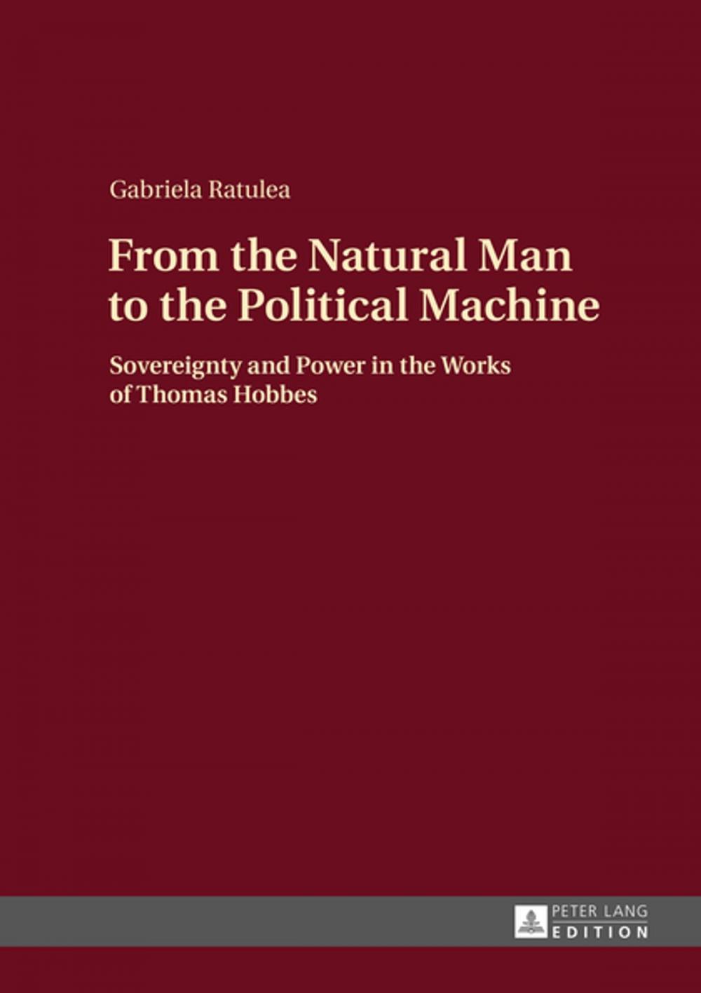 Big bigCover of From the Natural Man to the Political Machine