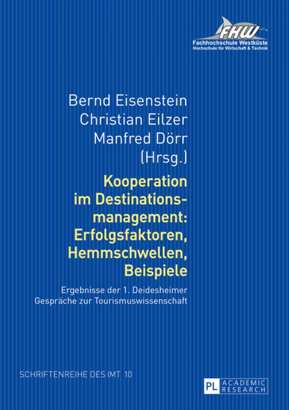 Big bigCover of Kooperation im Destinationsmanagement: Erfolgsfaktoren, Hemmschwellen, Beispiele