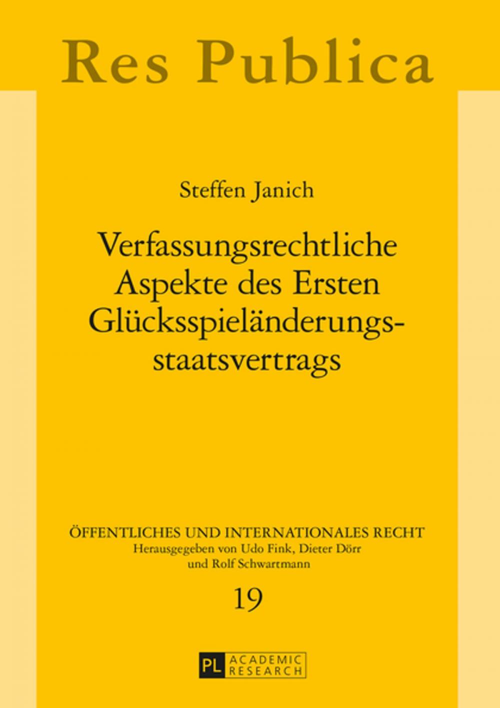 Big bigCover of Verfassungsrechtliche Aspekte des Ersten Gluecksspielaenderungsstaatsvertrags