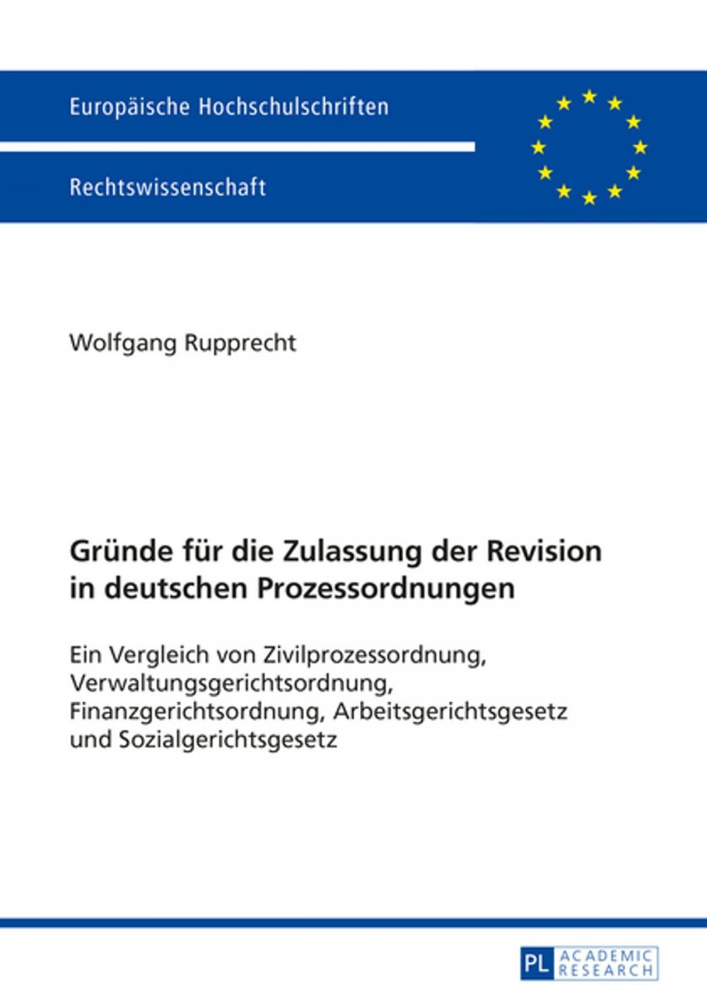 Big bigCover of Gruende fuer die Zulassung der Revision in deutschen Prozessordnungen