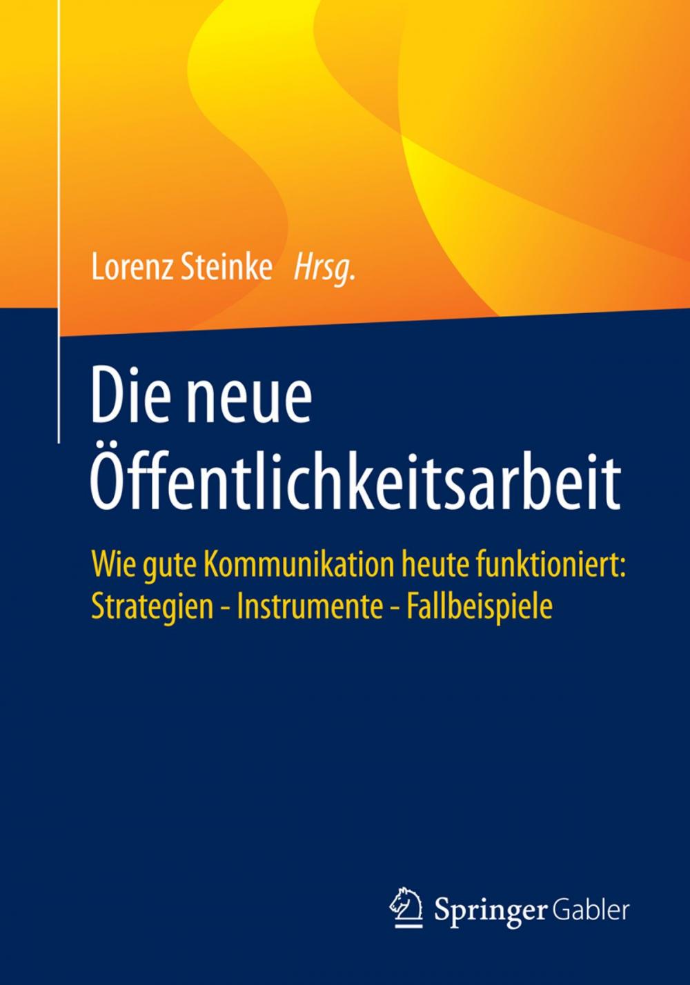 Big bigCover of Die neue Öffentlichkeitsarbeit